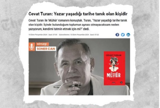 Cevat Turan: Yazar yaşadığı tarihe tanık olan kişidir